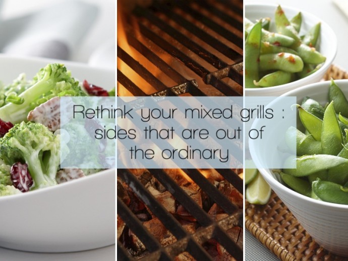 Rethink your mixed grills : sides that are out of the ordinary